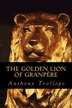 portada The Golden Lion of Granpere (en Inglés)