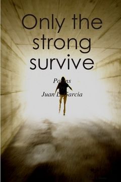 portada Only the strong survive (en Inglés)