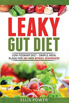 portada Leaky gut Diet: Understand Leaky gut Syndrome - Recipes and Meal Plans (en Inglés)