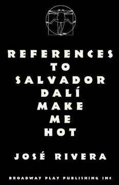 portada References To Salvador Dali Make Me Hot (en Inglés)