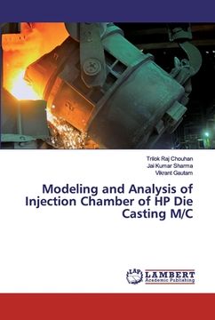 portada Modeling and Analysis of Injection Chamber of HP Die Casting M/C (in English)
