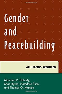 portada Gender and Peacebuilding: All Hands Required (Peace and Conflict Studies)