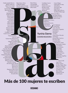 portada Presidenta: Más de 100 mujeres te escriben (in Spanish)