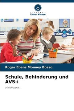 portada Schule, Behinderung und AVS-i (en Alemán)