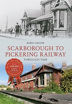 portada Scarborough & Pickering Railway Through Time