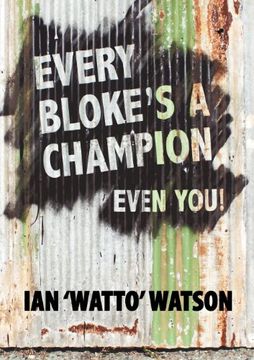 portada Every Bloke's a Champion... Even You! (en Inglés)