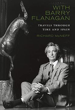 portada With Barry Flanagan: Travels Through Time and Spain (en Inglés)