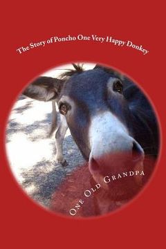portada The Story of Poncho One Very Happy Donkey (en Inglés)