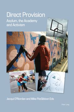 portada Direct Provision: Asylum, The Academy and Activism (in English)