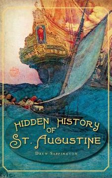 portada Hidden History of St. Augustine (en Inglés)