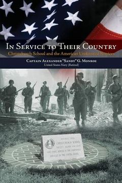portada In Service to Their Country: Christchurch School and the American Uniformed Services (in English)
