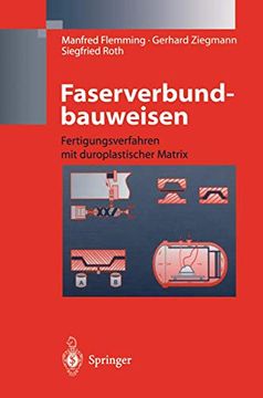 portada Faserverbundbauweisen: Fertigungsverfahren mit Duroplastischer Matrix (en Alemán)