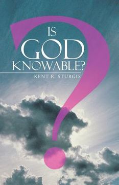 portada Is God Knowable? (en Inglés)
