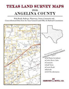 portada Texas Land Survey Maps for Angelina County (en Inglés)