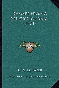 portada rhymes from a sailor's journal (1873) (en Inglés)