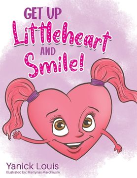 portada Get Up Littleheart and Smile! 