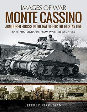 portada Monte Cassino: Amoured Forces in the Battle for the Gustav Line (Images of War) (in English)