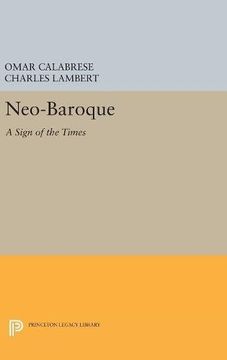 portada Neo-Baroque: A Sign of the Times (Princeton Legacy Library) (in English)