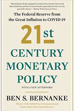 portada 21St Century Monetary Policy: The Federal Reserve From the Great Inflation to Covid-19 (en Inglés)