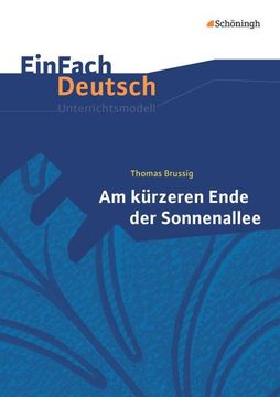 portada Am Kürzeren Ende der Sonnenallee. Einfach Deutsch Unterrichtsmodelle: Gymnasiale Oberstufe 