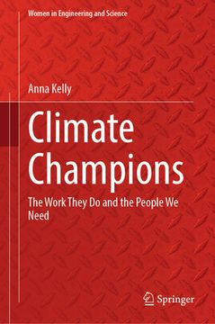 portada Climate Champions: The Work They Do and the People We Need (en Inglés)