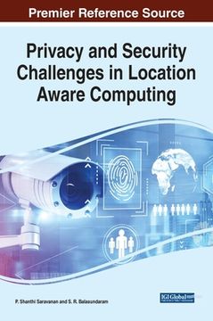 portada Privacy and Security Challenges in Location Aware Computing (en Inglés)