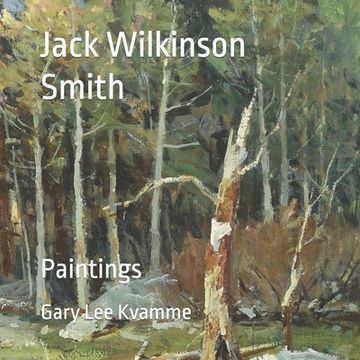 portada Jack Wilkinson Smith: Paintings (en Inglés)