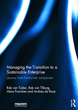 portada Managing the Transition to a Sustainable Enterprise: Lessons From Frontrunner Companies (en Inglés)