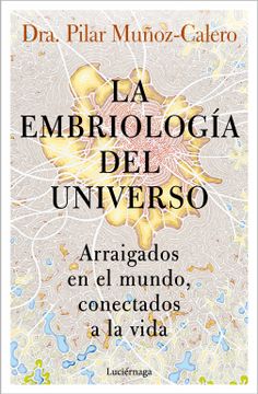 portada La embriología del universo (in Spanish)