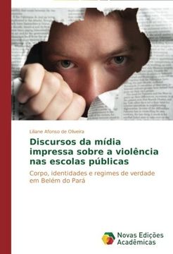 portada Discursos da mídia impressa sobre a violência nas escolas públicas