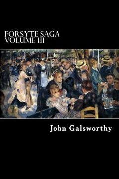 portada Forsyte Saga Volume III: Awakening, and To Let (en Inglés)