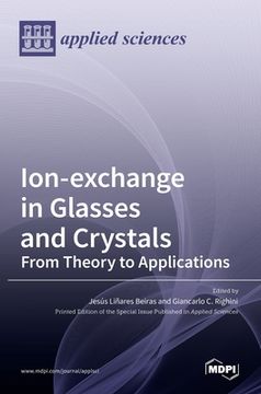 portada Ion-exchange in Glasses and Crystals: from Theory to Applications (en Inglés)