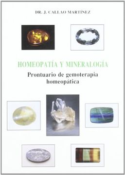 portada Homeopatía y Mineralogía: Prontuario de Gemoterapia Homeopática (in Spanish)