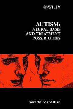 portada autism: neural basis and treatment possibilities (en Inglés)