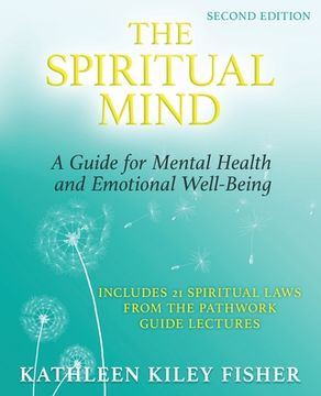 portada The Spiritual Mind: A Guide for Mental Health and Emotional Well-Being (en Inglés)