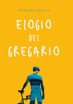 portada Elogio del Gregario (in Spanish)
