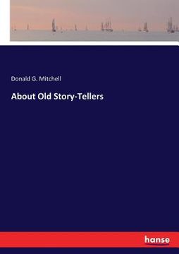 portada About Old Story-Tellers (en Inglés)
