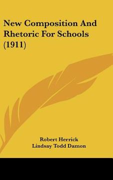 portada new composition and rhetoric for schools (1911) (in English)