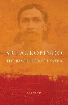 portada Sri Aurobindo and the Revolution of India (en Inglés)