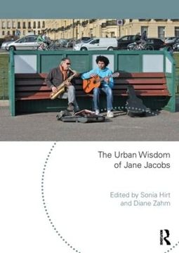 portada The Urban Wisdom of Jane Jacobs (en Inglés)