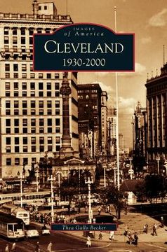portada Cleveland, Ohio: 1930-2000 (en Inglés)