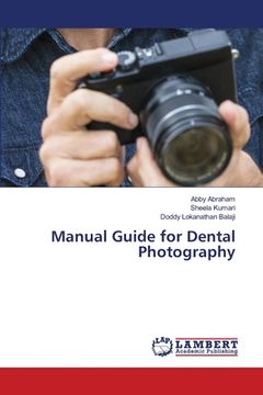 portada Manual Guide for Dental Photography (en Inglés)