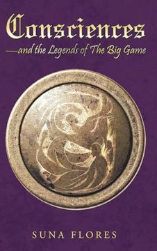 portada Consciences: and the Legends of The Big Game (en Inglés)