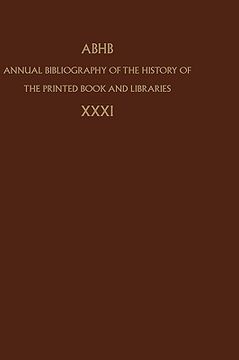portada annual bibliography of the history of the printed book and libraries: volume 31