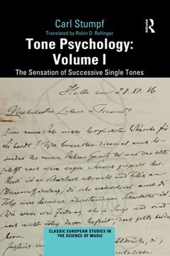 portada Tone Psychology: Volume i: The Sensation of Successive Single Tones (Classic European Studies in the Science of Music) (en Inglés)