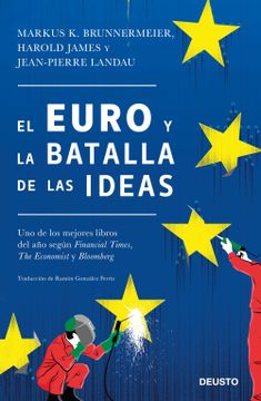 portada El Euro y la Batalla de las Ideas: Traducción de Ramón González Ferriz (in Spanish)