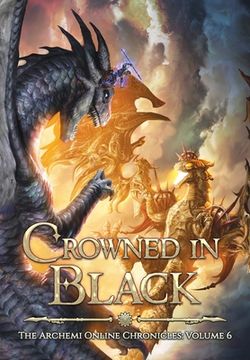 portada Crowned in Black: A LitRPG Dragonrider Adventure (en Inglés)