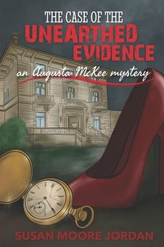 portada The Case of the Unearthed Evidence (en Inglés)