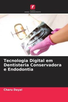 portada Tecnologia Digital em Dentisteria Conservadora e Endodontia