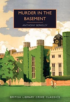 portada Murder in the Basement (British Library Crime Classics) (en Inglés)